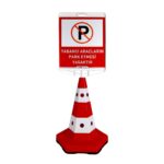 Yabancı Araçların Park Etmesi Yasaktır Logo Klasik Kedi Gözlü Koni Seti Trafik Dubası-12301 TK A SET20
